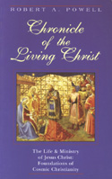 CHRONICLE OF THE LIVING CHRIST