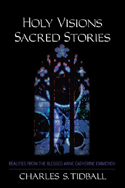 HOLY VISION, SACRED STORIES