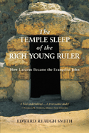 THE TEMPLE SLEEP OF THE RICH YOUNG RULER
