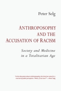 ANTHROPOSOPHY AND THE ACCUSATION OF RACISM