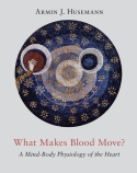 WHAT MAKES BLOOD MOVE?