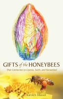 GIFTS OF THE HONEYBEES