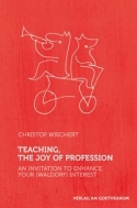TEACHING, THE JOY OF PROFESSION