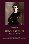 RUDOLF STEINER, LIFE AND WORK