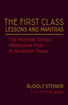 THE FIRST CLASS LESSONS AND MANTRAS