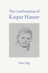 THE CONFIRMATION OF KASPAR HAUSER