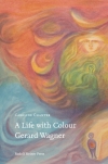A LIFE WITH COLOUR