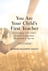 YOU ARE YOUR CHILD'S FIRST TEACHER